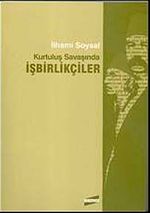 Kurtuluş Savaşında İşbirlikçiler