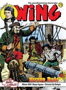 Özel Seri Swing Sayı: 73 Mister Blöf / Beyaz Squaw / Ontario'da Dehşet