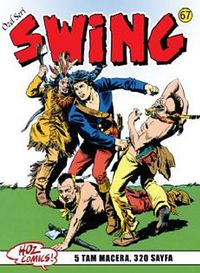 Özel Seri Swing Sayı: 67 Samurani / Gizli Mesaj / Son Ok / Casus İni / Sıkavar Sırtlanı