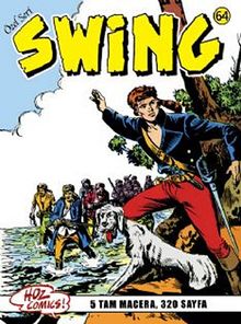 Özel Seri Swing Sayı: 64 Beyaz Büyücü / Ölüme Meydan Okuyuş / Göl Eşkıyaları / Kalede Alarm / Bozgun