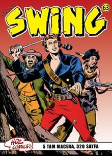 Özel Seri Swing Sayı: 63 Hainler / Kahramanlar Karakolu / Tuzak / Mister Blöf / Wobak