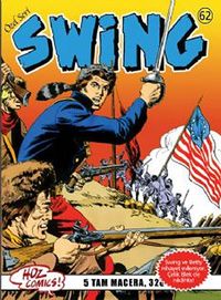 Özel Seri Swing Sayı: 62 Son Zafer / Kaptan Swing / Ontario Kurtları / Gökgürültüsü Koyu / Korsan