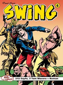 Özel Seri Swing Sayı: 6 Büyülü Kayalık / Wata -Wata Katliamı / Percivall'in Kaçırılışı / Çan Çaldığında