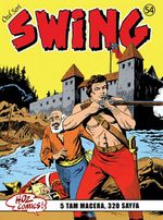 Özel Seri Swing Sayı: 54 Terkedilmiş Fenerde Cinayet / Kaçırılan Kız / Pis Bir Oyun / İki Bayrak Altında / Zehir