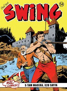 Özel Seri Swing Sayı: 54 Terkedilmiş Fenerde Cinayet / Kaçırılan Kız / Pis Bir Oyun / İki Bayrak Altında / Zehir