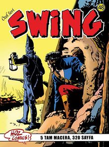 Özel Seri Swing Sayı: 48 Maden Tutsakları