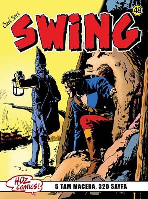 Özel Seri Swing Sayı: 48 Maden Tutsakları