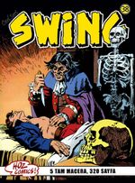 Özel Seri Swing Sayı: 38 Kurtların Ağzında / Dehşet Evi / Şeytan Papağan / Kaybolan Silahlar / Kötülüğün Efendisi