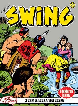 Özel Seri Swing Sayı: 26 Kan Borcu / İnsan Lesca / Kürk Avcıları