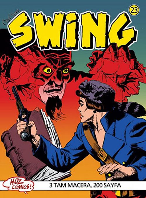 Özel Seri Swing Sayı: 23 Gümüş Tabak / Uğursuz Kitap / Mızmız Fred