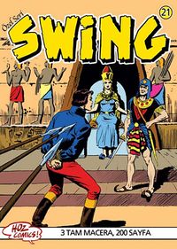 Özel Seri Swing Sayı: 21 Mumyanın Dirilişi / Unutturan İlaç / Kutsal Maymunlar Çukuru