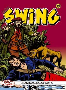 Özel Seri Swing Sayı: 19 Şeyhin Odalığı / Köle Avcıları / Adsız Kaçak