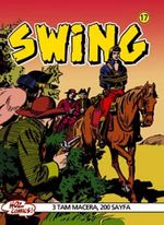 Özel Seri Swing Sayı: 17 Düşlere Giren Cellat / Oriskanili Adam / Muhteşem Dul