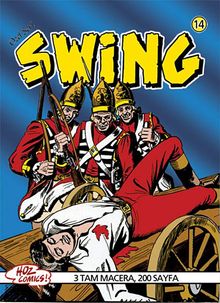 Özel Seri Swing Sayı: 14 Karaipler Çarı / Hayalet Kelly / Swing'in Cenazesi