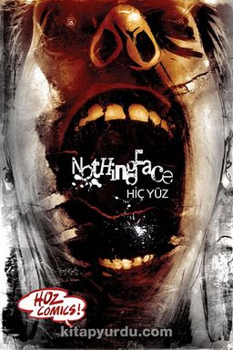 NothingFace - Hiç Yüz Kapak 1 Sayı: 1