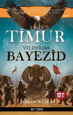 Emir Timur Yıldırım Bayezid