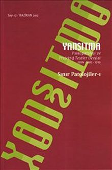 Yansıtma Sayı: 17 Sınır Patolojiler -1