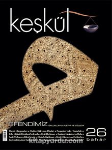 Keşkül Sayı:26 / Efendimiz (SAV) - Bilinmeyen Yazar