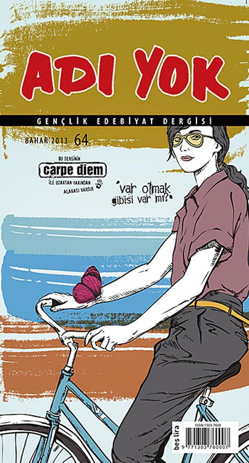 Adı Yok Sayı:64 Bahar 2013/ Mevsimlik Gençlik Edebiyat Dergisi