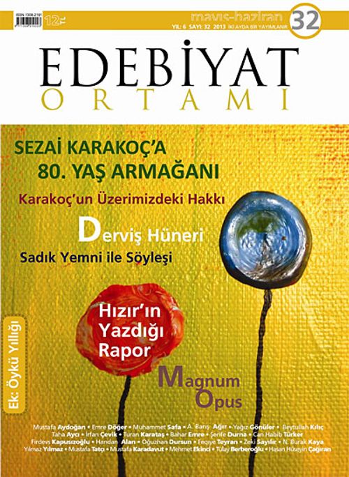 Edebiyat Ortamı Dergi Mayıs-Haziran Sayı:32 2013