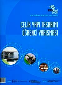 Prosteel 2008 Çelik Yapı Öğrenci Yarışması