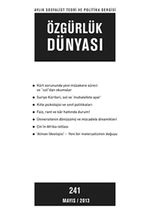 Özgürlük Dünyası / Aylık Sosyalist Teori ve Politika Dergisi / Mayıs 2013 Sayı: 241