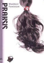 Praksis Üç Aylık Sosyal Bilimler Dergisi / Sayı:20