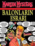 Martin Mystere Özel Sayı Cilt:1 / Balonların Esrarı