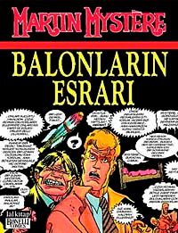 Martin Mystere Özel Sayı Cilt:1 / Balonların Esrarı