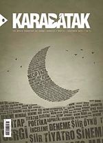 Karabatak İki Aylık Edebiyat ve Sanat Dergisi Mayıs - Haziran 2013 Sayı:8