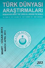 Türk Dünyası Araştırmaları Vakfı Dergisi Mart - Nisan 2013 Sayı: 203