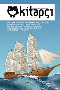 Kitapçı / Kültür Sanat ve Kitap Tanıtım Dergisi - Sayı:6 Mayıs - Haziran 2013