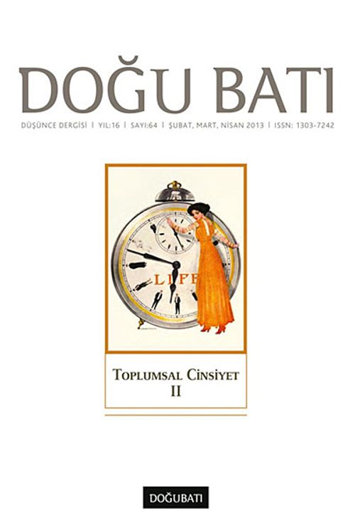 Doğu Batı Sayı:64 Şubat-Mart-Nisan 2013 (Üç Aylık Düşünce Dergisi)
