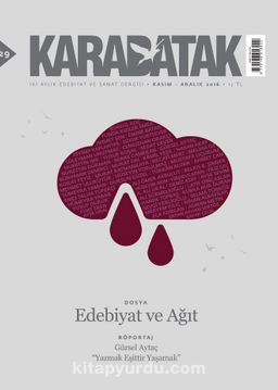 Karabatak İki Aylık Edebiyat ve Sanat Dergisi Kasım-Aralık 2016 Sayı:29