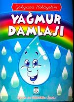 Yağmur Damlası / Gökyüzü Hikayeleri