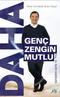 Daha Genç Daha Zengin Daha Mutlu