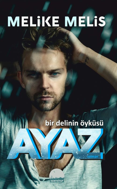 Ayaz & Bir Delinin Öyküsü