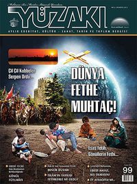 Yüzakı Aylık Edebiyat, Kültür, Sanat, Tarih ve Toplum Dergisi/Sayı:99 Mayıs 2013