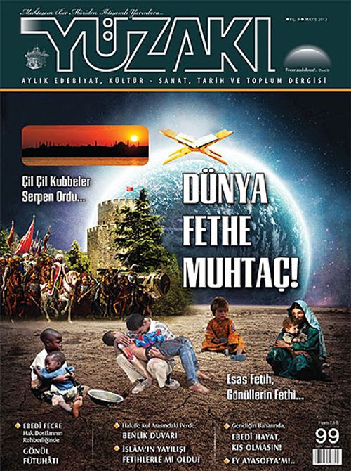 Yüzakı Aylık Edebiyat, Kültür, Sanat, Tarih ve Toplum Dergisi/Sayı:99 Mayıs 2013