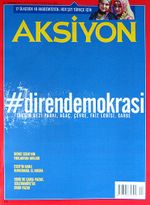 Aksiyon Haftalık Haber Dergisi / Sayı: 966 - 10-16 Haziran 2013