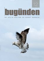 Bugünden & İki Aylık Edebiyat ve Kültür Dergisi Sayı:12