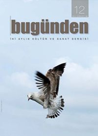 Bugünden & İki Aylık Edebiyat ve Kültür Dergisi Sayı:12