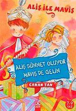 Aliş Sünnet Oluyor, Maviş de Gelin
