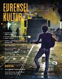 Evrensel Kültür / Aylık Kültür, Sanat, Edebiyat Dergisi Temmuz 2013 Sayı: 259