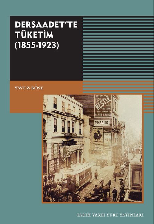 Dersaadet'te Tüketim (1855-1923)