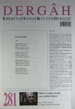 Dergah Edebiyat Sanat Kültür Dergisi Sayı:281 Temmuz 2013