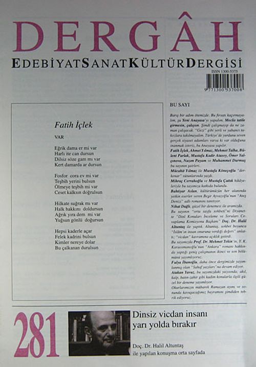 Dergah Edebiyat Sanat Kültür Dergisi Sayı:281 Temmuz 2013