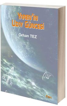 Yaren'in Uzay Güncesi