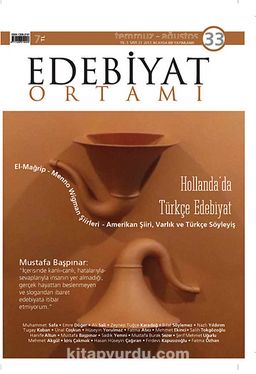 Edebiyat Ortamı Dergi Temmuz-Ağustos Sayı:33 2013