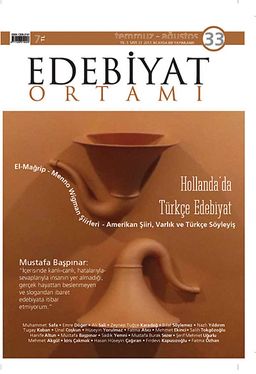 Edebiyat Ortamı Dergi Temmuz-Ağustos Sayı:33 2013